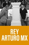 Rey Arturo MX