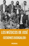 Los Músicos de José -Sesiones Boogaloo-