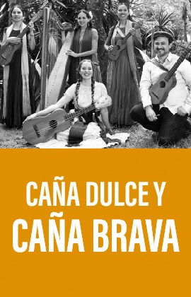 Caña Dulce y Caña Brava