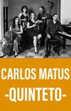 Carlos Matus -Quinteto-