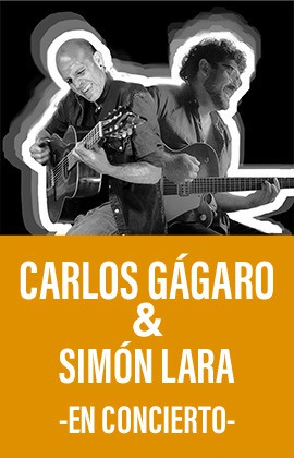 Carlos Gágaro & Simón Lara en Concierto