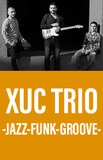 Xuc Trío -Jazz-Funk-Groove-