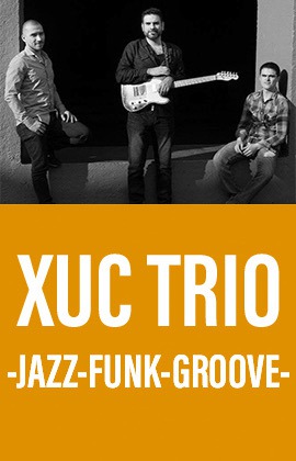 Xuc Trío -Jazz-Funk-Groove-