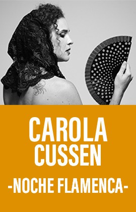 Carola Cussen -Noche Flamenca-