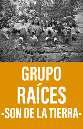 Grupo Raíces -Son de La Tierra-