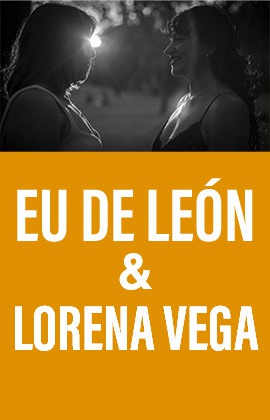 Eu De León & Lorena Vega