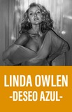 Linda Owlen -Deseo Azul-
