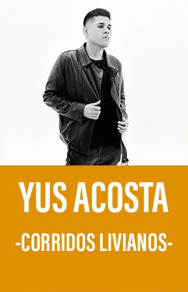 Yus Acosta -Corridos Livianos-