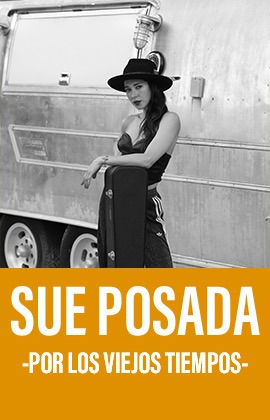 Sue Posada -Por los Viejos Tiempos-