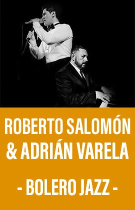 Roberto Salomón y Adrián Varela -Bolero Jazz-