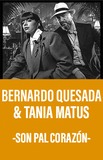 Bernardo Quesada & Tania Matus -Son pal Corazón-