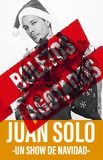 Juan Solo -Un Show de Navidad-