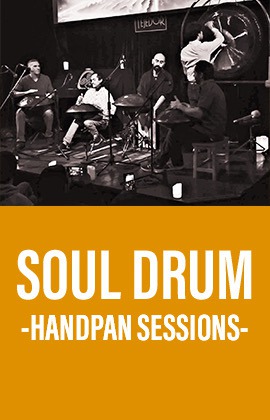 Soul Drum -Handpan Sessions-