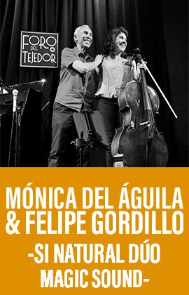 Mónica del Águila & Felipe Gordillo -Si Natural Dúo Magic Sounds-