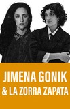Jimena Gonik & La Zorra Zapata 