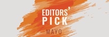 Editors' Pick mayo: Lo que hay que ver