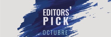 Editors' Pick octubre: Lo que hay que ver