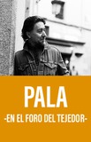 Pala -En El Tejedor-