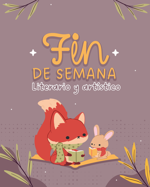 Taller Infantil: Fin de semana Literario y Artístico